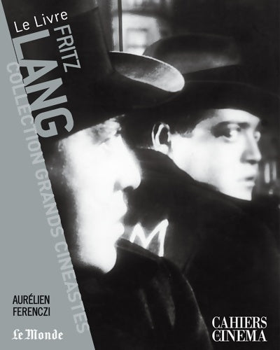 Livrenpoche : Fritz lang - Aurélien Ferenczi - Livre