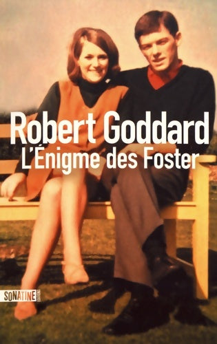 Livrenpoche : L'Énigme des Foster - Robert Goddard - Livre