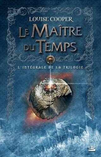 Livrenpoche : Le maître du temps - l'intégrale - Louise Cooper - Livre