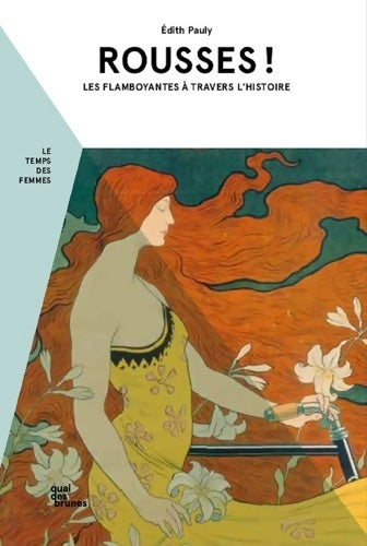 Livrenpoche : Rousses ! : Les flamboyantes à travers l'histoire - Edith Pauly - Livre