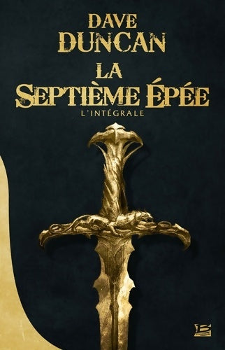 Livrenpoche : La septième epée - Dave Ducan - Livre