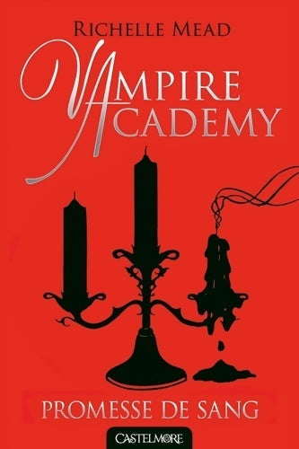 Livrenpoche : Vampire academy Tome IV promesse de sang : Vampire academy - Richelle Mead - Livre
