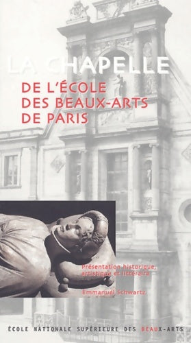 Livrenpoche : La chapelle de l'école des beaux-arts de Paris - Collectif - Livre