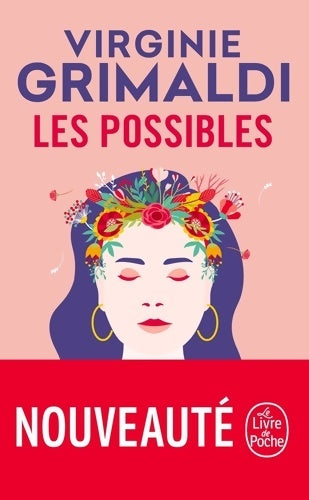 Livrenpoche : Les possibles - Virginie Grimaldi - Livre