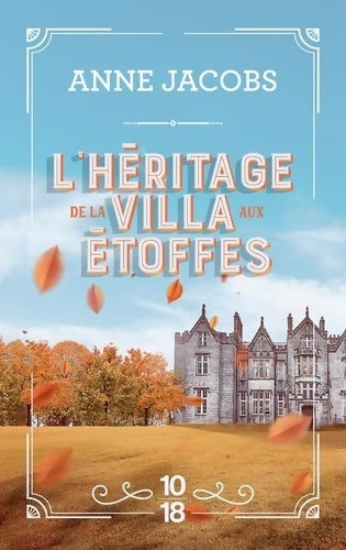 Livrenpoche : L'héritage de la villa aux étoffes - Anne Jacobs - Livre