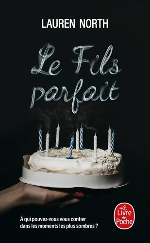 Livrenpoche : Le fils parfait - Lauren North - Livre