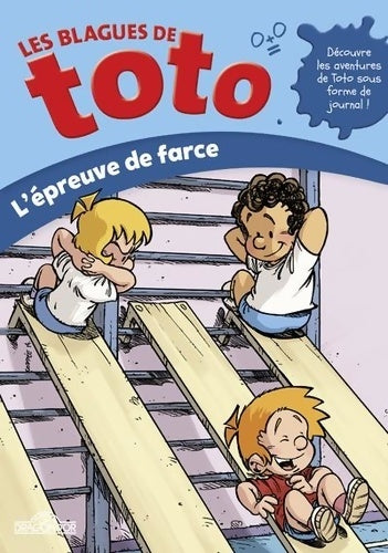Livrenpoche : Les blagues de toto : L'Épreuve de farce - Collectif - Livre