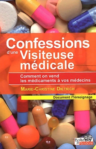 Livrenpoche : Confessions d'une visiteur médicale - Marie-Christine Dietrich - Livre