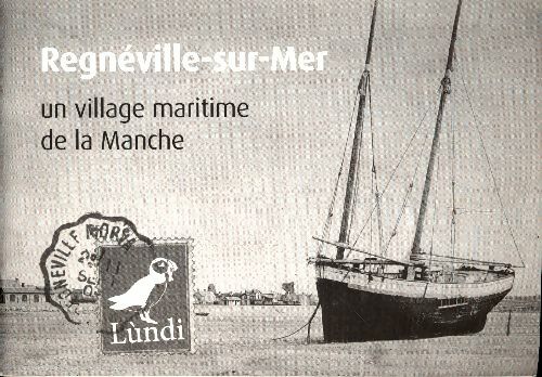 Livrenpoche : Regnéville-sur-Mer - Collectif - Livre