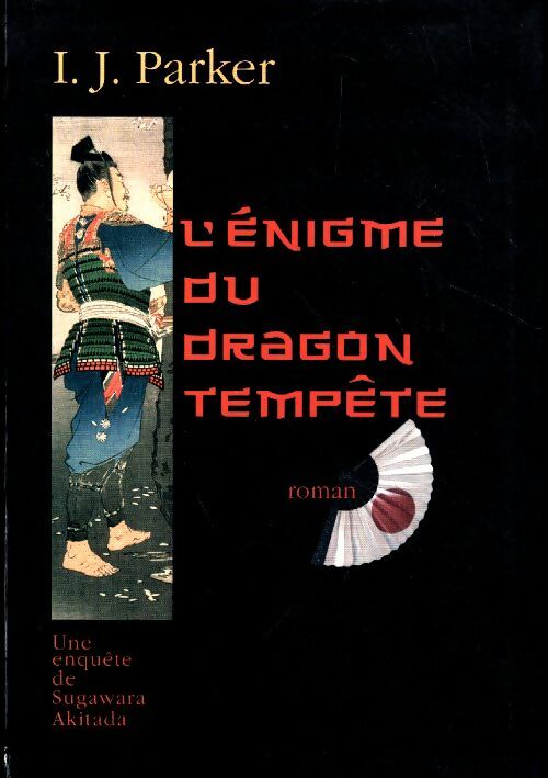 Livrenpoche : L'énigme du dragon Tempête - I. J. Parker - Livre