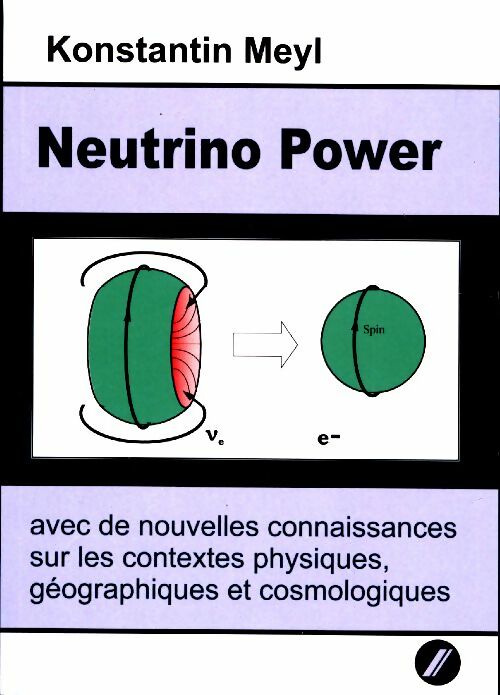 Livrenpoche : Neutrino power - Konstantin Meyl - Livre