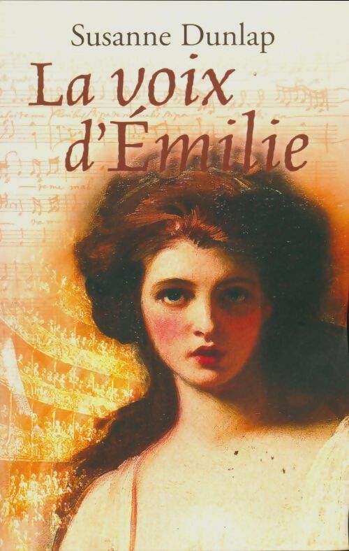 Livrenpoche : La voix d'Emilie - Susanne Dunlap - Livre