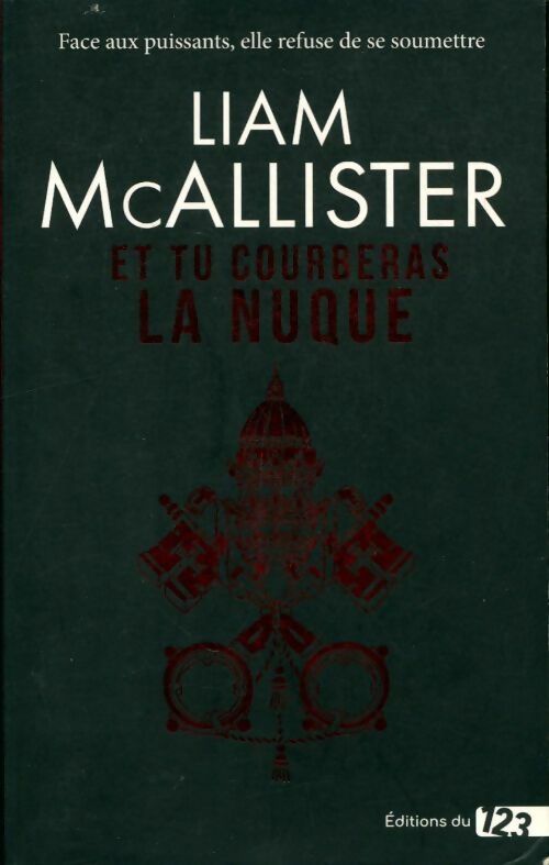 Livrenpoche : Et tu connais la nuque - Liam Mcallister - Livre