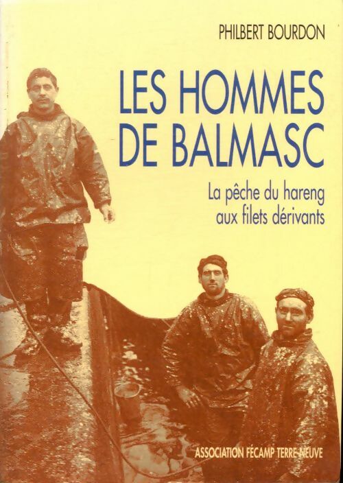 Livrenpoche : Les hommes de Balmasc - Philbert Bourdon - Livre