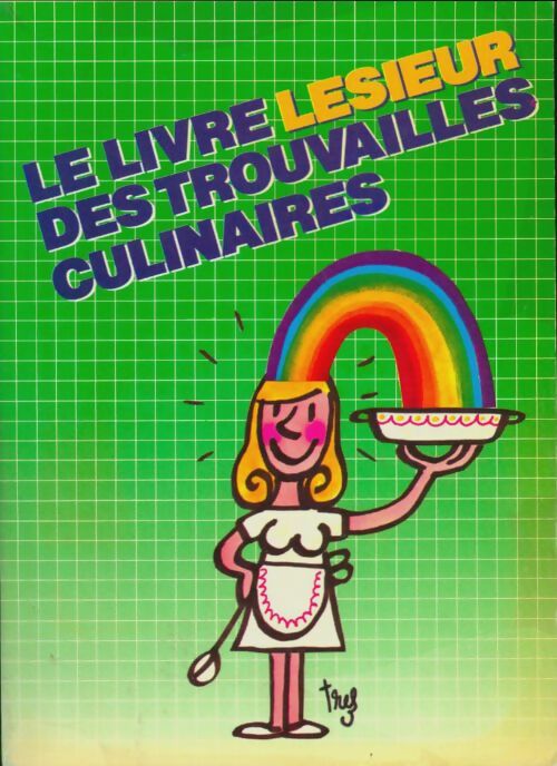 Livrenpoche : Le livre Lesieur des trouvailles culinaires - Collectif - Livre