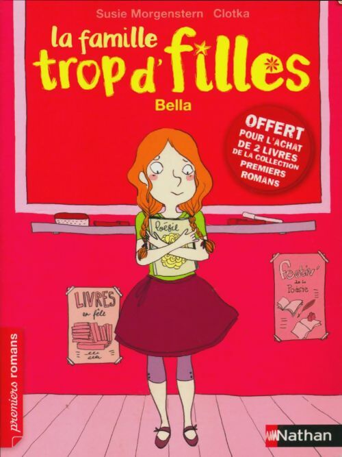 Livrenpoche : La famille trop d'filles : Bella - Susie Morgenstern - Livre