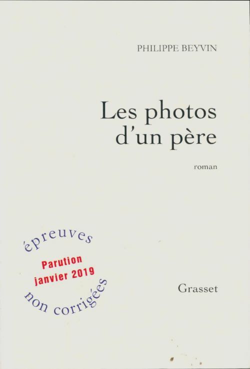 Livrenpoche : Les photos d'un père : Premier roman - Philippe Beyvin - Livre