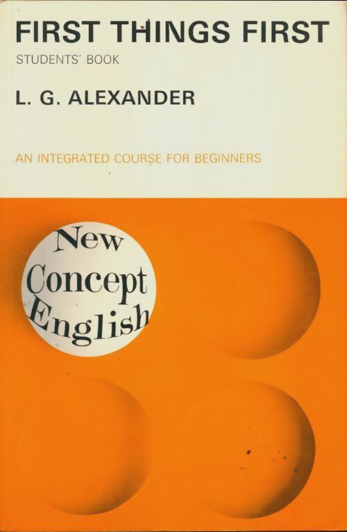 Livrenpoche : First things first - L. G. Alexander - Livre