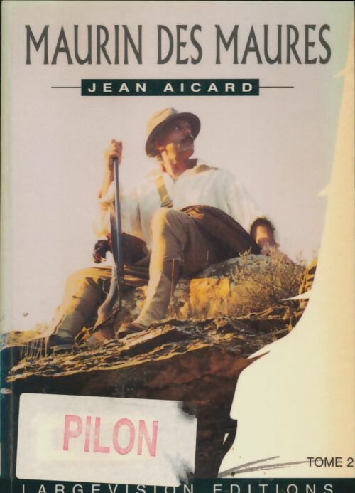 Livrenpoche : Maurin des Maures Tome II - Jean Aicard - Livre