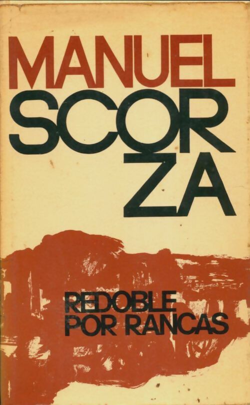 Livrenpoche : Redoble por Rancas - Manuel Scorza - Livre