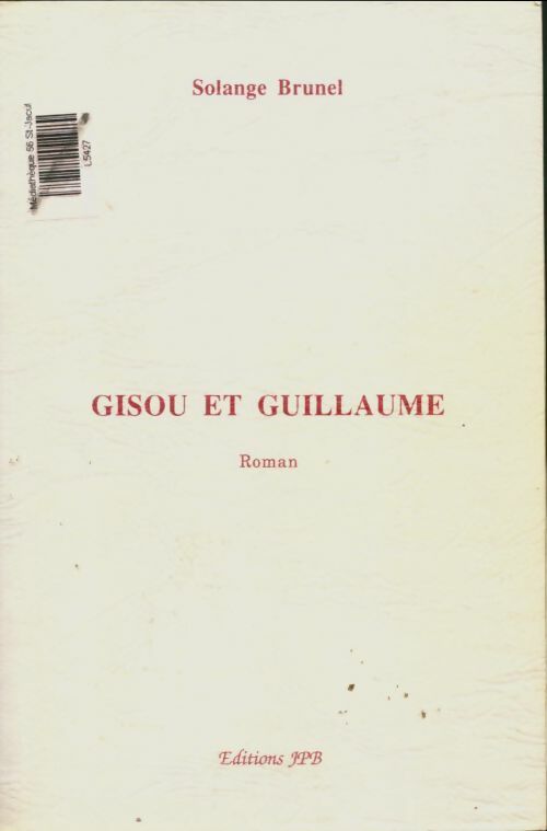 Livrenpoche : Gisou et Guillaume - Solange Brunel - Livre