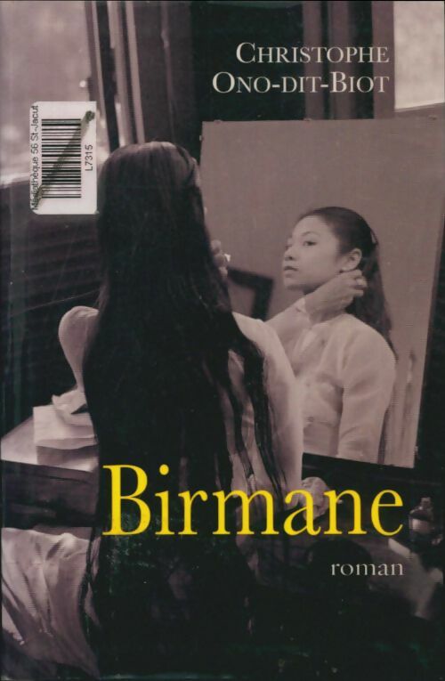 Livrenpoche : Birmane - Christophe Ono-Dit-Bio - Livre