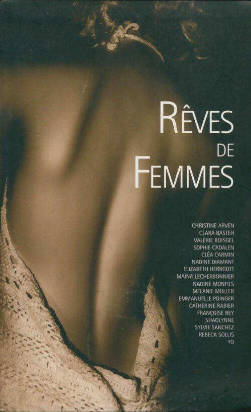 Livrenpoche : Rêves de femmes - Collectif - Livre