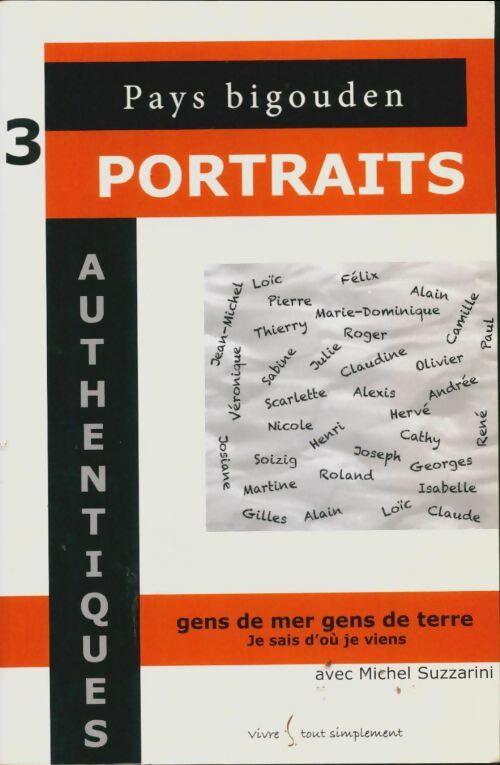 Livrenpoche : Portrait authentiques Tome II - Michel Suzzarini - Livre