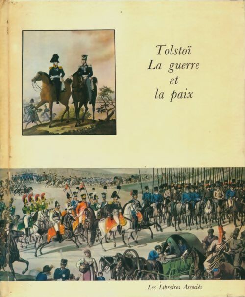 Livrenpoche : La guerre et la paix - Comte Léon L. Tolstoï - Livre