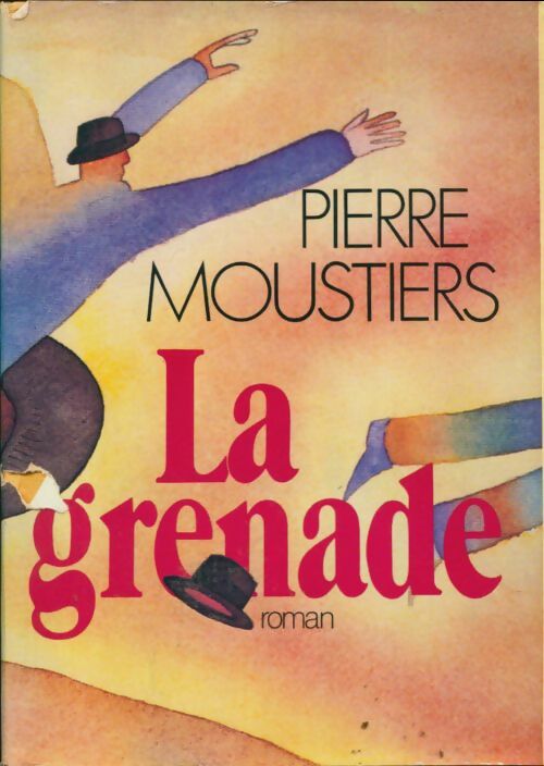 Livrenpoche : La grenade - Pierre Moustiers - Livre