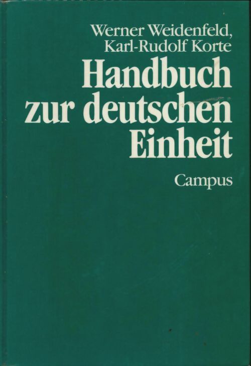 Livrenpoche : Handbuch zur deutschen einheit - Werner Weidenfeld - Livre