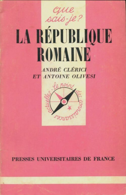 Livrenpoche : La république romaine - André Clérici, Antoine Olivesi - Livre