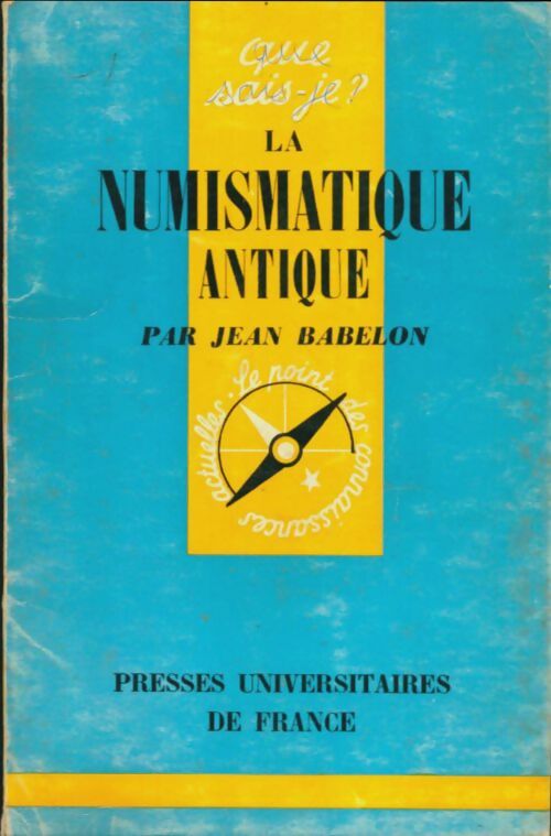 Livrenpoche : La numismatique antique - Jean Babelon - Livre