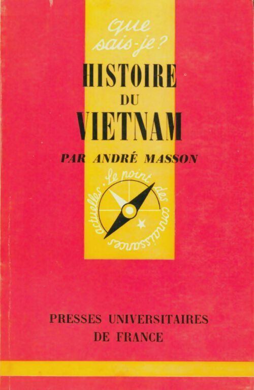 Livrenpoche : Histoire du Vietnam - André Masson - Livre