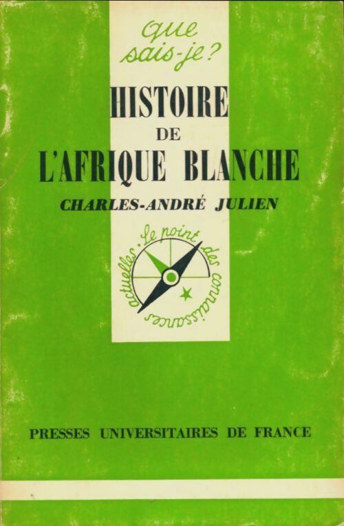 Livrenpoche : Histoire de l'Afrique blanche - Charles-André Julien - Livre