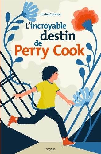 Livrenpoche : L'incroyable destin de perry cook - Leslie Connor - Livre