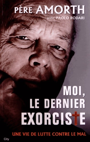 Livrenpoche : Le dernier exorciste - Père Amorth - Livre