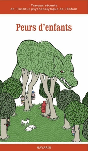 Livrenpoche : Peurs d'enfants. Travaux récents de l'institut psychanalytique de l'enfant - Collectif - Livre