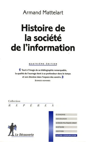 Livrenpoche : Histoire de la société de l'information - Armand Mattelart - Livre