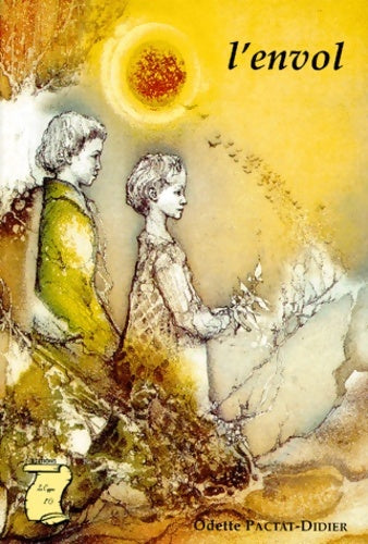 Livrenpoche : L'envol - Odette Pactat-Didier - Livre