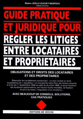 Livrenpoche : Le grand livre des litiges entre locataires et propriétaires - Jo Ll Duchet-nespoux - Livre