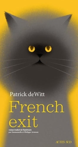Livrenpoche : French exit : Une tragédie de moeurs - Patrick Dewitt - Livre