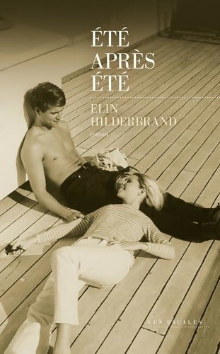 Livrenpoche : Été après été - Elin Hilderbrand - Livre