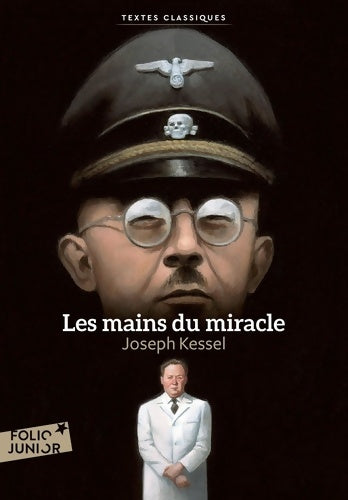 Livrenpoche : Les mains du miracle - Joseph Kessel - Livre
