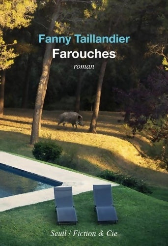 Livrenpoche : Farouches - Fanny Taillandier - Livre