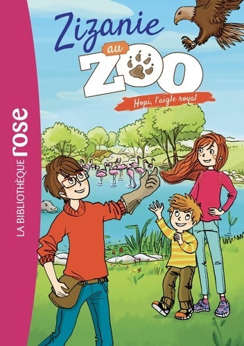 Livrenpoche : Zizanie au zoo 02 - hopi l'aigle royal - Cécile Alix - Livre