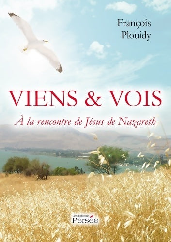 Livrenpoche : Viens & vois - François Plouidy - Livre