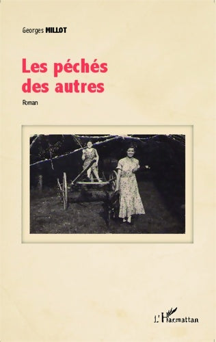 Livrenpoche : Les péchés des autres : Roman - Georges Millot - Livre