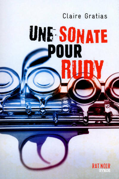Livrenpoche : Une sonate pour Rudy - Claire Gratias - Livre