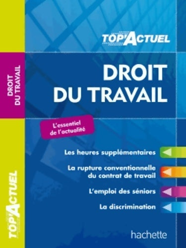 Livrenpoche : Top'actuel - droit du travail 2013/2014 - Susana Lopes-dos Santos - Livre